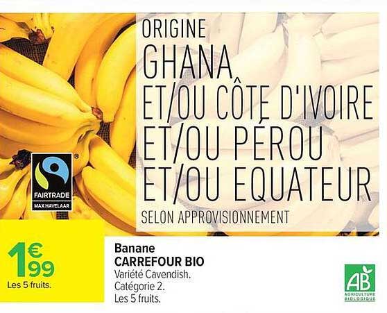 Banane CARREFOUR BIO