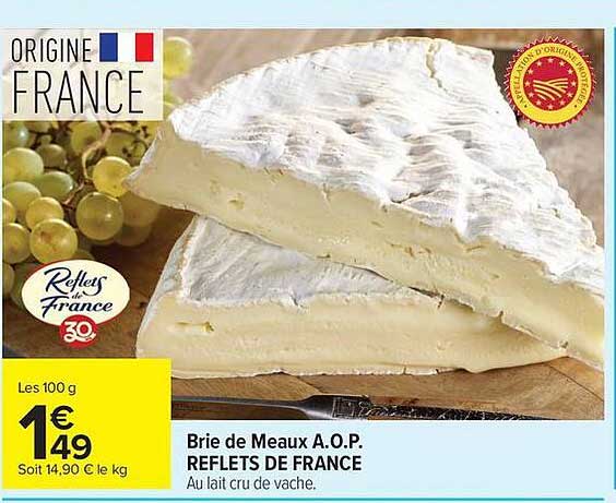 Brie de Meaux A.O.P. REFLETS DE FRANCE