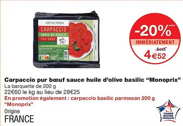 Carpaccio pur bœuf sauce huile d'olive basilic “Monoprix”