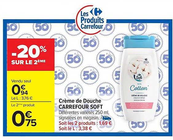Crème de Douche CARREFOUR SOFT