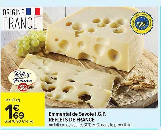 Emmental de Savoie I.G.P. REFLETS DE FRANCE