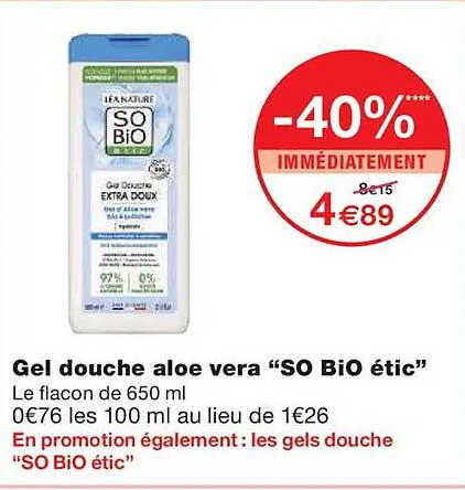 Gel douche aloe vera “SO Bio étic”