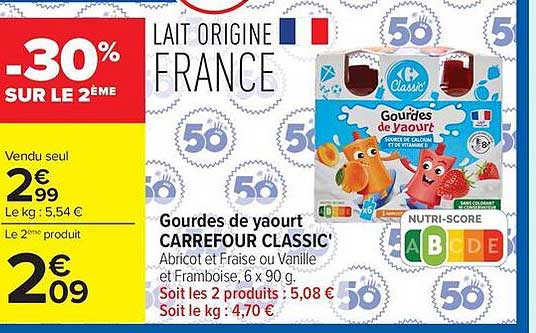 Gourdes de yaourt CARREFOUR CLASSIC' Abricot et fraise ou vanille et Framboise, 6 x 90 g.