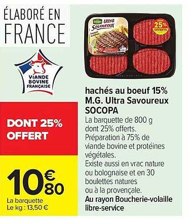 hâchés au boeuf 15% M.G. Ultra Savoureux SOCOPA
