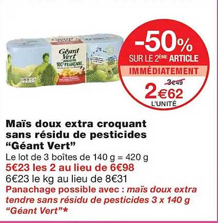 Maïs doux extra croquant sans résidu de pesticides “Géant Vert”