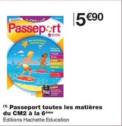 Passeport toutes les matières du CM2 à la 6ème
