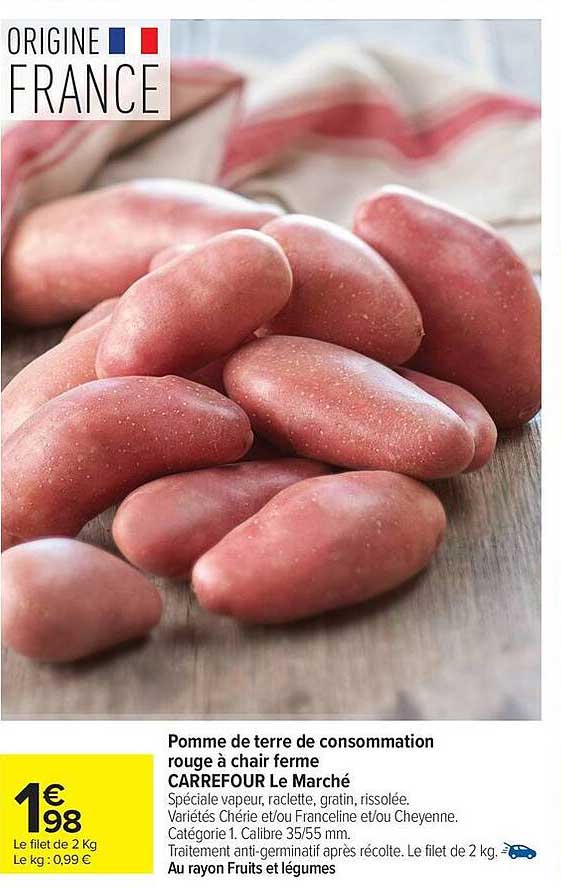 Pomme de terre de consommation rouge à chair ferme CARREFOUR Le Marché