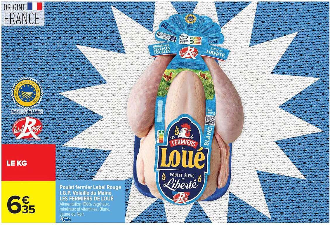 Poulet fermier Label Rouge I.G.P. Volaille du Maine LES FERMIERS DE LOUÉ