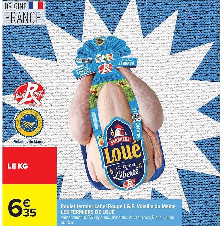 Poulet fermier Label Rouge I.G.P. Volaille du Maine LES FERMIERS DE LOUÉ