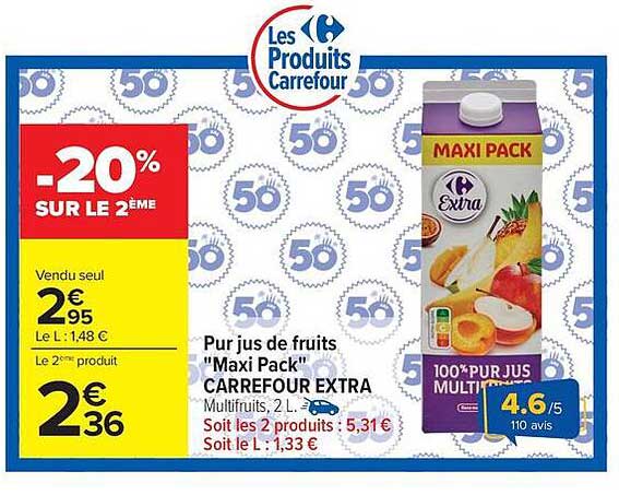 Pur jus de fruits "Maxi Pack" CARREFOUR EXTRA