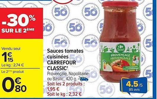 Sauces tomates cuisinées CARREFOUR CLASSIC' Provençale, Napolitaine ou Basilic, 420 g