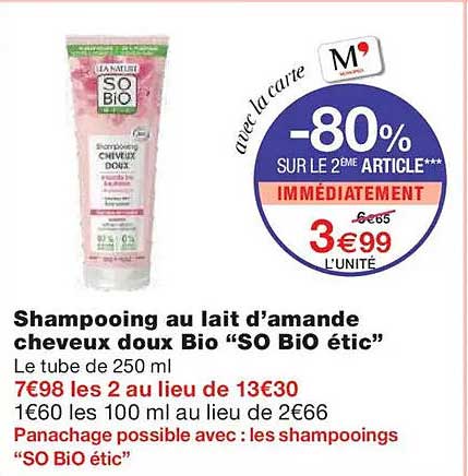 Shampooing au lait d’amande cheveux doux Bio “SO Bio étic”