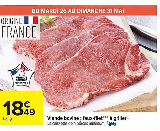 Viande bovine : faux-filet*** à griller(f)