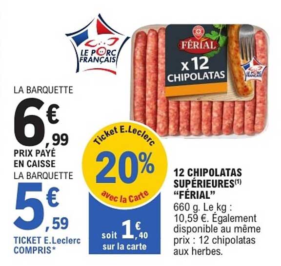 12 CHIPOLATAS SUPÉRIEURES "FÉRIAL"
