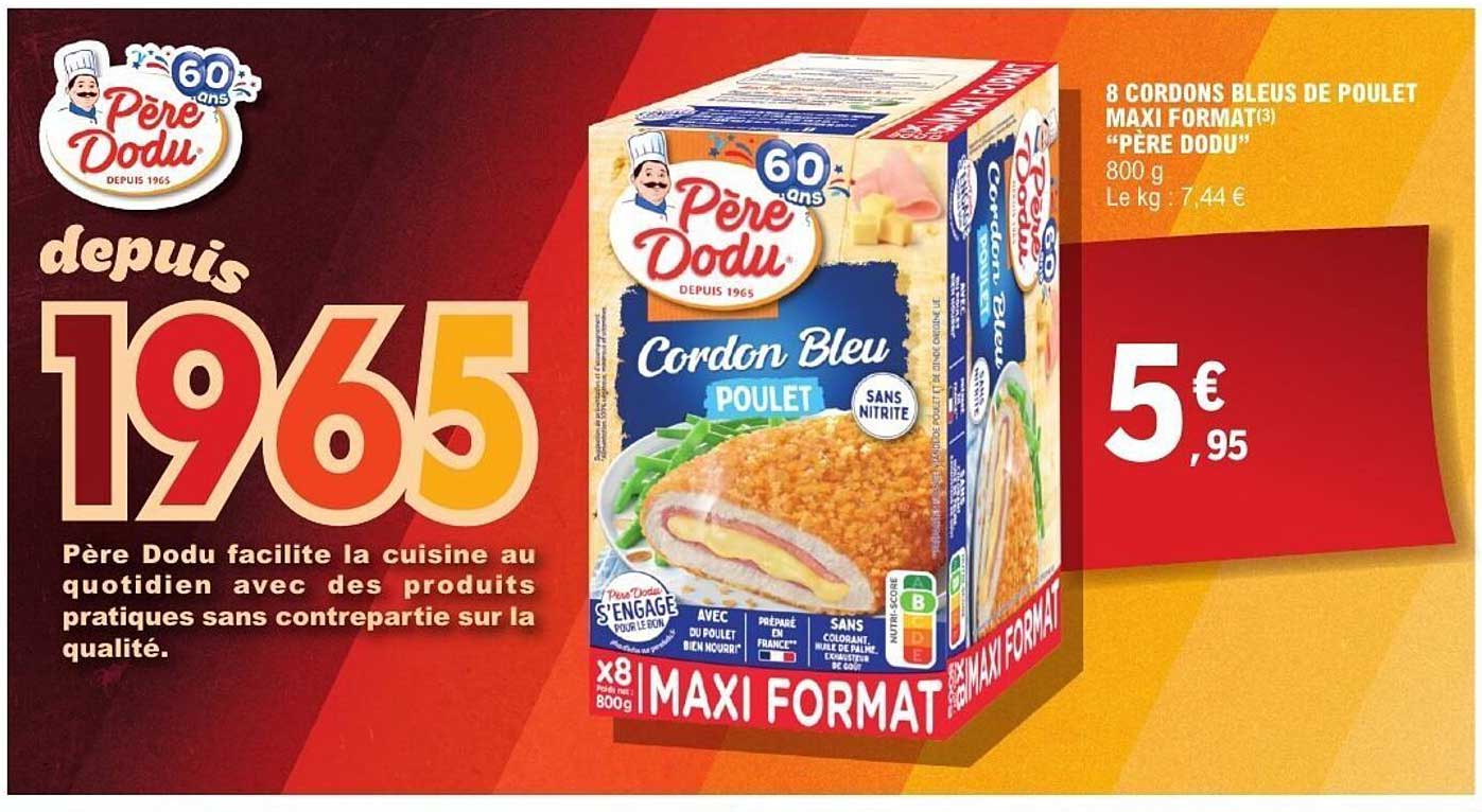 8 CORDONS BLEUS DE POULET MAXI FORMAT "PÈRE DODU"