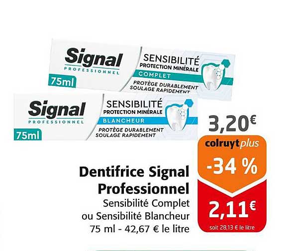 Dentifrice Signal Professionnel Sensibilité Complet ou Sensibilité Blancheur