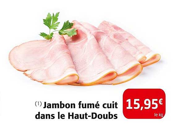 Jambon fumé cuit dans le Haut-Doubs