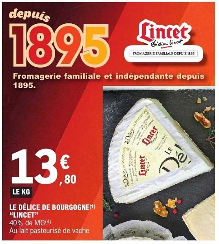 LE DÉLICE DE BOURGOGNE "LINCET"