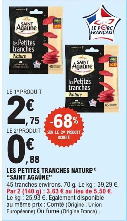 LES PETITES TRANCHES NATURE "SAINT AGAÜNE"