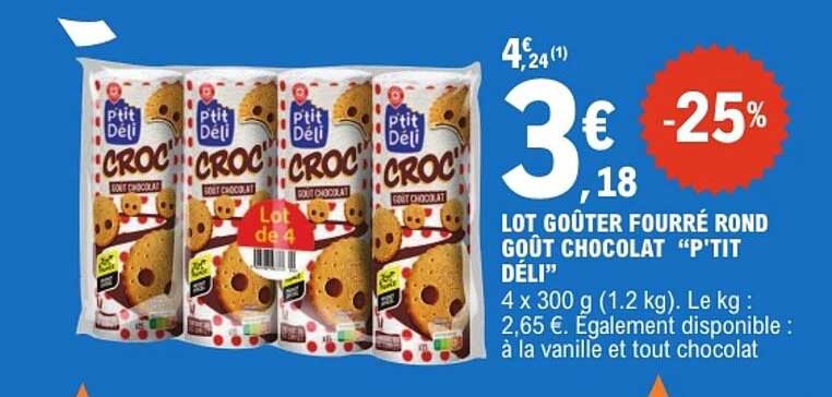 LOT GOÛTER FOURRÉ ROND GOÛT CHOCOLAT "P'TIT DÉL"