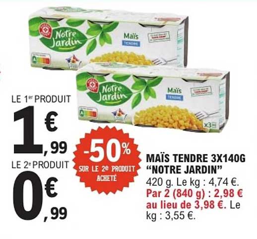MAÏS TENDRE 3X140G "NOTRE JARDIN"