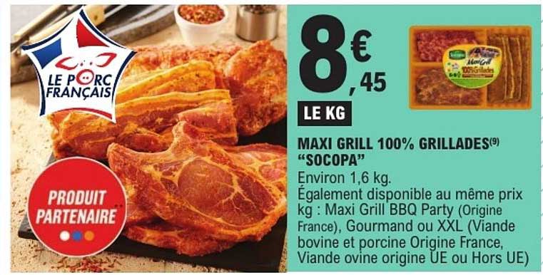 MAXI GRILL 100% GRILLADE(S) "SOCOPA"