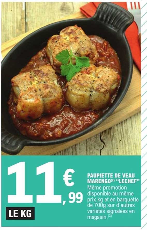 PAUPIETTE DE VEAU MARENGO"LECHEF"