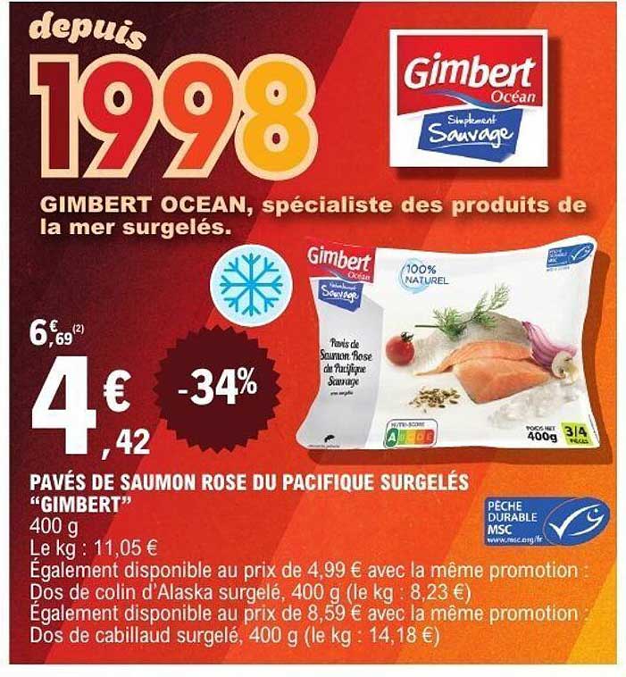 PAVÉS DE SAUMON ROSE DU PACIFIQUE SURGELÉS "GIMBERT"