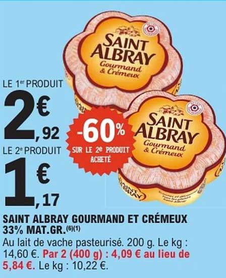 SAINT ALBRAY GOURMAND ET CRÉMEUX 33% MAT.GR.