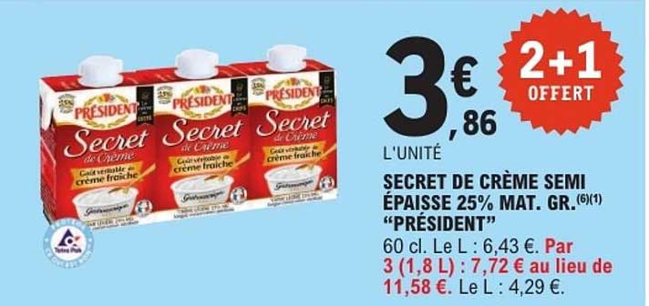 SECRET DE CRÈME SEMI ÉPAISSE 25% MAT. GR. "PRÉSIDENT"