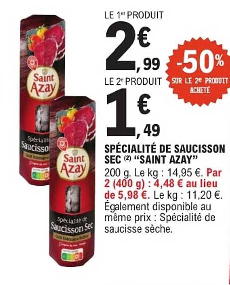 SPÉCIALITÉ DE SAUCISSON SEC (2) "SAINT AZAY"