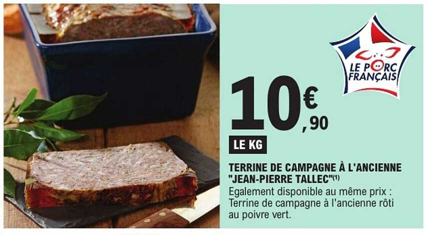 TERRINE DE CAMPAGNE À L'ANCIENNE "JEAN-PIERRE TALLEC"
