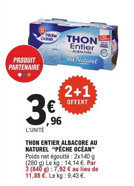 THON ENTIER ALBACORE AU NATUREL "PÊCHE OCÉAN"