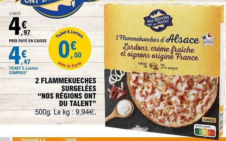 2 Flammekueches d'Alsace Lardons, crème fraîche et oignons origine France
