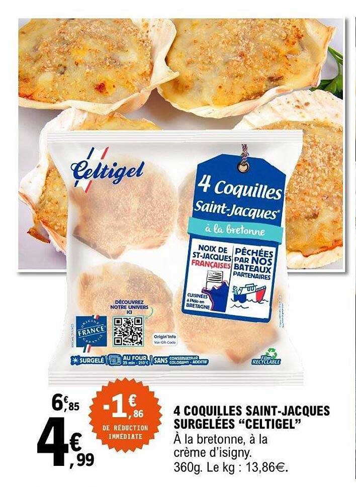 4 Coquilles Saint-Jacques surgelées “Celtigel”
