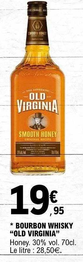 BOURBON WHISKY "OLD VIRGINIA"