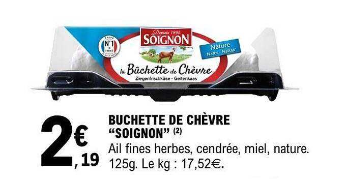 BUCHETTE DE CHÈVRE “SOIGNON”