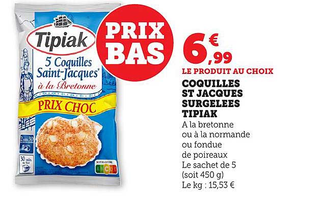 COQUILLES ST JACQUES SURGELEES TIPIAK
