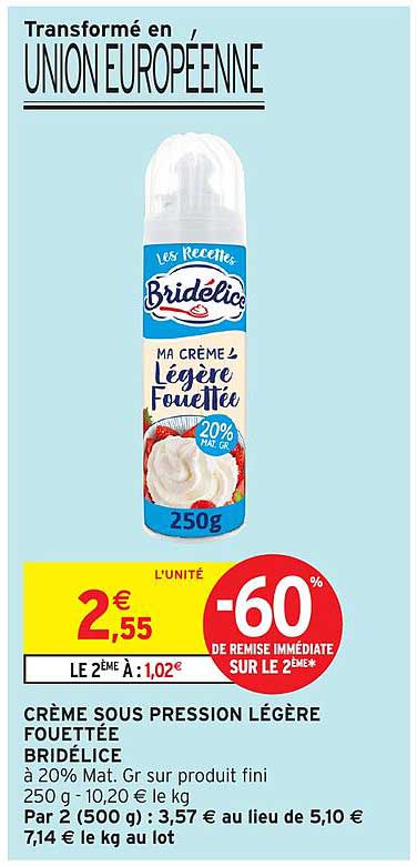 CRÈME SOUS PRESSION LÉGÈRE FOUETTÉE BRIDÉLICE