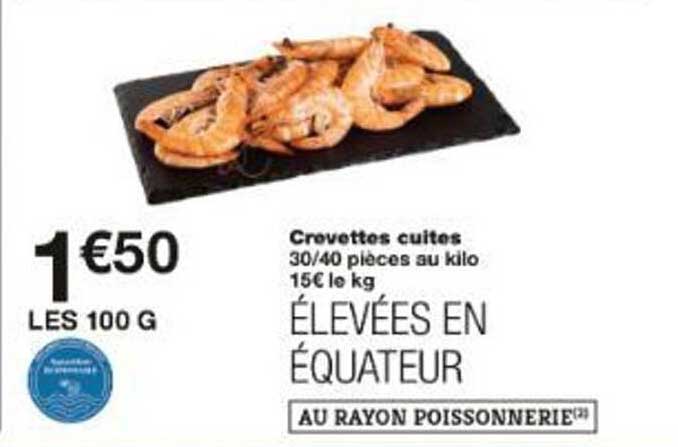 Crevettes cuites 30/40 pièces au kilo