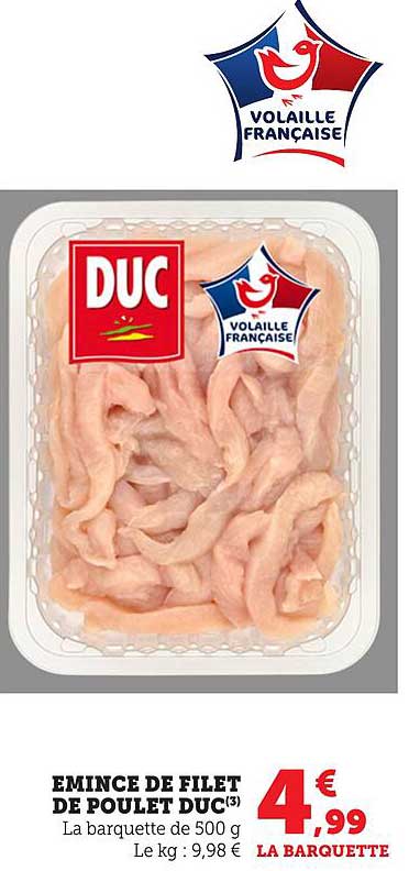 ÉMINCE DE FILET DE POULET DUC