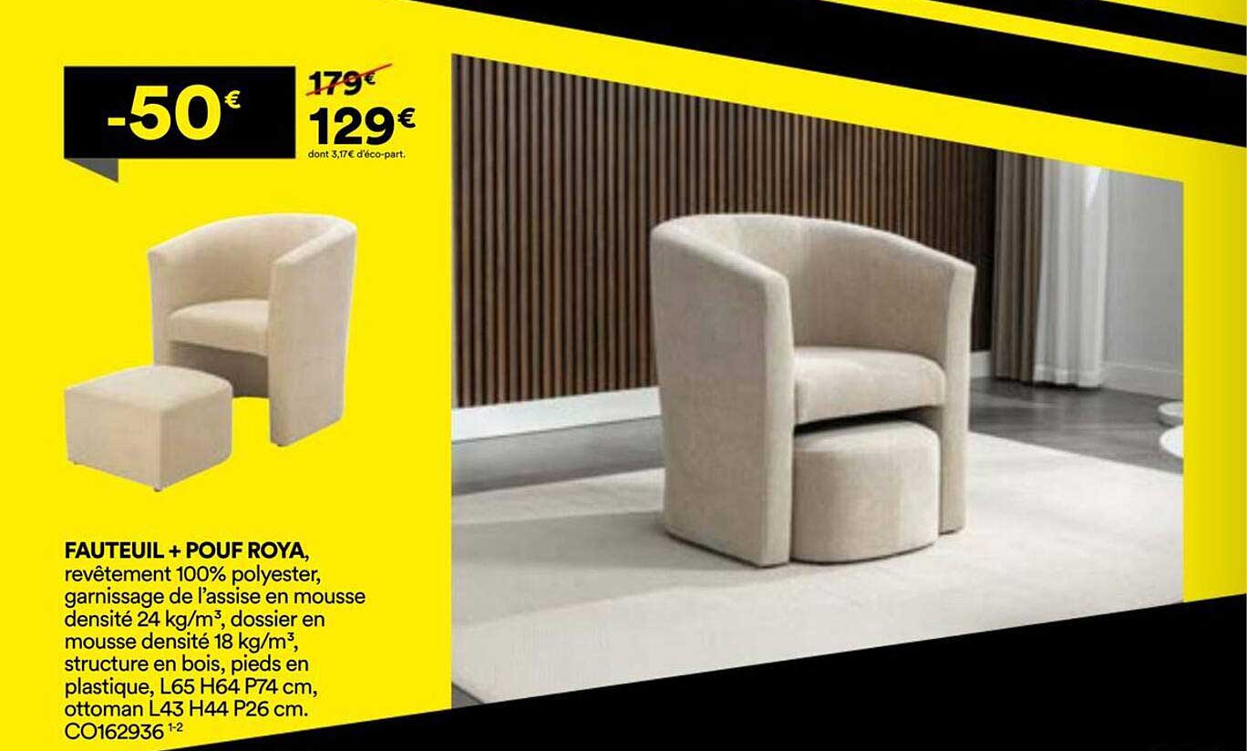 Fauteuil + Pouf ROYA