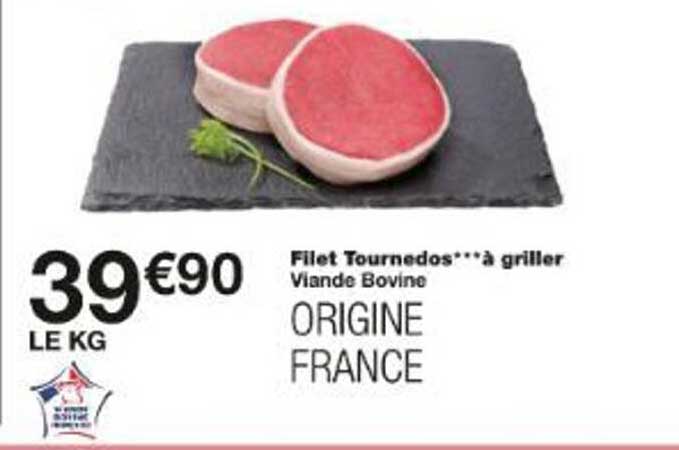 Filet Tournedos*** à griller Viande Bovine