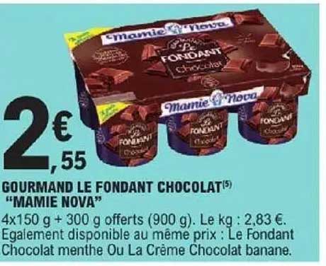 GOURMAND LE FONDANT CHOCOLAT(5) “MAMIE NOVA”