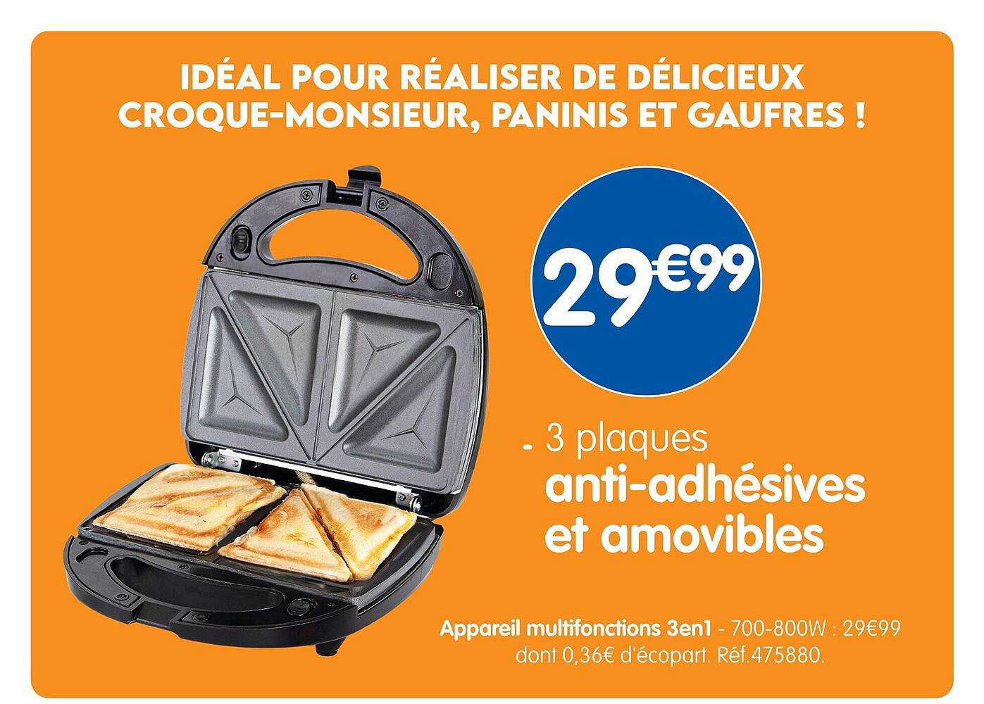 IDÉAL POUR RÉALISER DE DÉLICIEUX CROQUE-MONSIEUR, PANINIS ET GAUFRES !