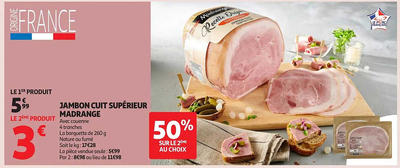 JAMBON CUIT SUPÉRIEUR MADRANGE
