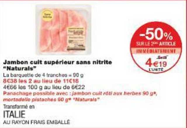 Jambon cuit supérieur sans nitrite "Naturals"