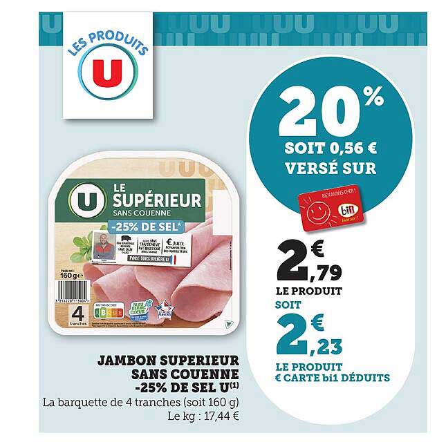 JAMBON SUPERIEUR SANS COUENNE -25% DE SEL U