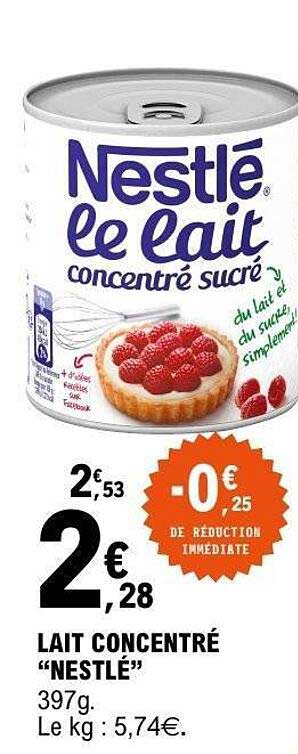 LAIT CONCENTRÉ "NESTLÉ"