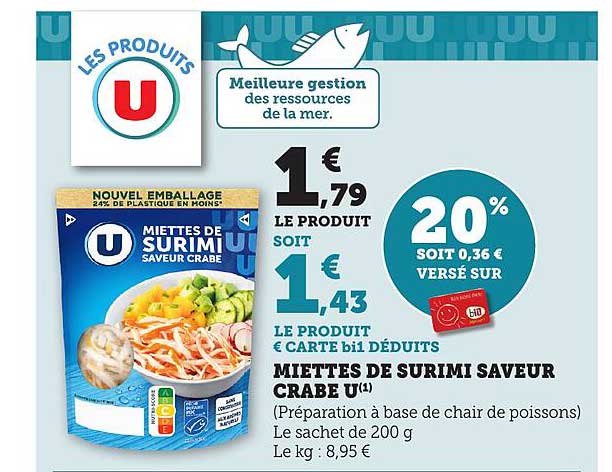 MIETTES DE SURIMI SAVEUR CRABE U